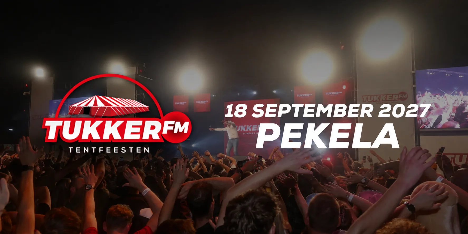 Tukker FM Donder Dikke Tent Party 18 september 2027 Pekela